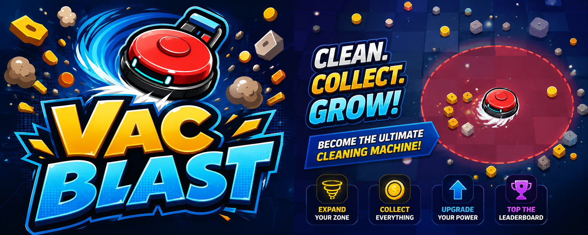 VacBlast: Clean. Collect. Grow!